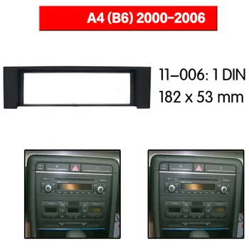 1 Din Car Stereo Radijo Fasciją Skydo Plokštės Rėmo Adapteris, skirtas AUDI A4 B6 2000-2006 M. Automobilių Interjero Apdaila