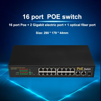 16 Port POE Switch Greitai Jungiklis su 2 uostą 1000M 1 uplink port SFP Ethernet PoE Switch PoE 48V jungiklis ip kameros