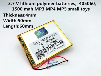 3.7 V, 1500 mah 405060 Ličio Polimero Li-Po ličio jonų Baterija ląstelių Mp3 MP4 MP5 GPS mobiliojo ryšio 