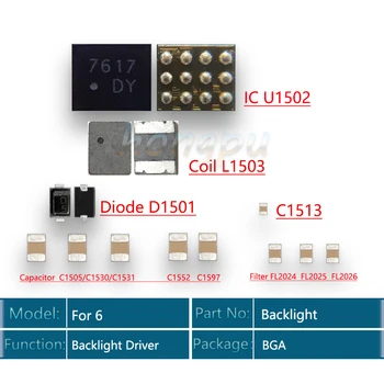 5Set(60pcs) iphone 6 Apšvietimo Rinkinys ic U1502+ritė L1503 +diodų D1501 +Kondensatorius C15-30 c1531 C1505 filtras FL2024-25 26