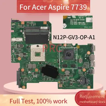 Acer Aspire 7739 Nešiojamas Plokštė AIC70 APS.2.0 08N1-0NX3J00 DDR3 Sąsiuvinis Mainboard