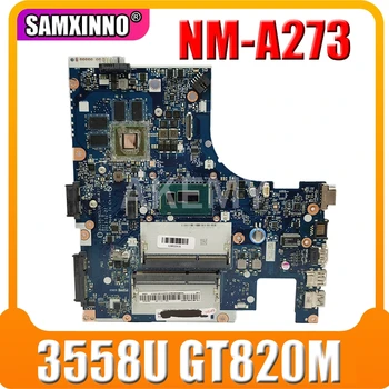 ACLUA/ACLUB NM-A273 Lenovo Z40-70 G40-70M nešiojamojo kompiuterio pagrindinė plokštė CPU 3558U GT820M 2G DDR3 bandymo darbai