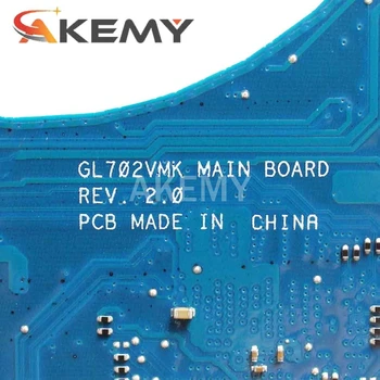 Akemy GL702VM plokštę Už ASUS ROG S7V GL702VMK GL702VSK GL702VML nešiojamas plokštė i5-7300HQ GTX1060M Bandymo darbas