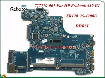 Aukštos Kokybės MB 727770-001 HP Probook 430 G1 Nešiojamas Plokštė 12239-1N 48.4YV09.011 SR170 I5-4200U DDR3L Testuotas