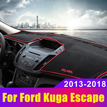 Automobilio prietaisų Skydelio Dangtelį Kilimėliai Išvengti šviesos Mygtukai Prietaisų Skydelis Kilimai Ford Kuga 2 MK2 Pabėgti 2013 m. m. m. 2016 m. 2017 m. 2018 m. 2019 m.