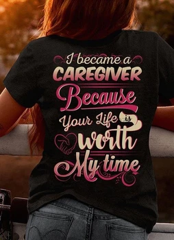 Aš Tapau Slaugytojas, Nes Jūsų Gyvenimas Yra Mano Laikas, T-Shirt