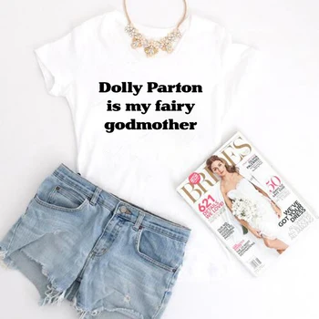 Dolly Parton Yra Mano Fėja Krikštamotė Hipster Marškinėliai Moterims Vasaros Medvilnė Tee Unisex Tumblr T-shirt Medvilnės Moterų Viršūnių Lašas Laivas