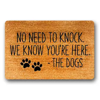 Doormats nereikia Trankyti Mes Žinome, kad esate Čia -Šunys austi duris, mat ne austi sveiki kilimėlis 30x18inch