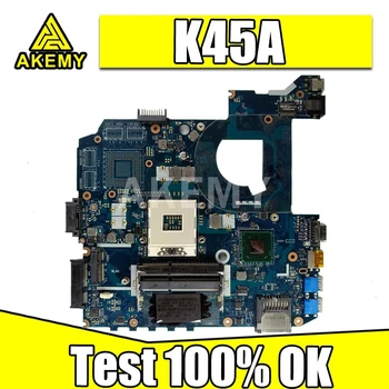 K45A plokštė QCL40 LA-8221P plokštę Už Asus K45VD A45V K45VM K45VS A85V Nešiojamas plokštė K45A mainboard GMA HD4000