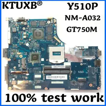KTUXB VIQY1 NM-A032 tinka Lenovo Y510P nešiojamojo kompiuterio motininė plokštė PGA947 HM87 GT750M 2G DDR3 bandymo darbai Nemokamas Pristatymas