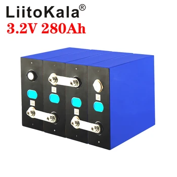 LiitoKala 3.2 V 280Ah lifepo4 baterija PASIDARYK pats 12V 24V 280AH daugkartinio Įkrovimo baterija Elektrinių automobilių RV Saulės Energijos saugojimo sistema