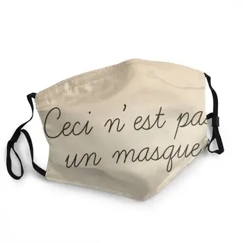 Magritte Juokinga Citata Ceci N ' est Pas Un Masque Skalbti Veido Kaukė Anti Migla apsauga nuo dulkių Apsauga Apima Respiratorius Burną, Mufelinė