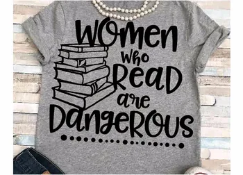 Moterys, skaityti yra pavojingų skaityti knygas grafinis marškinėliai feministe moteris marškinėlius mados kietas estetinės grafinis medvilnė tee viršūnės