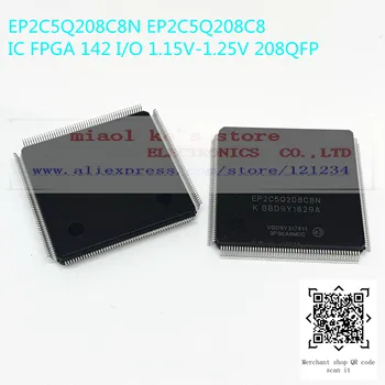 Naujas originalus; EP2C5Q208C8N EP2C8Q208C8N EP2C5Q208C8 EP2C8Q208C8 QFP208 - IC FPGA 1.15 V-1.25 V 208QFP