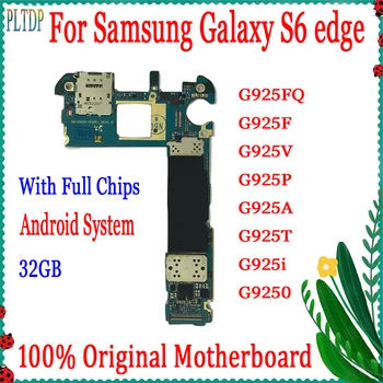 Nemokamas Pristatymas,plokštė atrakinta Samsung Galaxy S6 Krašto G925F G925P G925V G925A G925T G925I G9250 G925FQ Logika valdybos 32GB