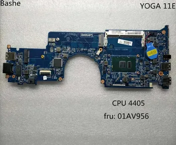 Nešiojamojo kompiuterio motininė Plokštė Lenovo Jogos 11e RUF dali8emb8f0 4405u fru 01AV956 PC CPU išbandyti pilnai integruotą GPU DDR3