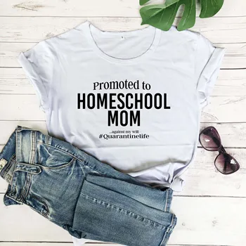 Paaukštintas Homeschool Mama Prieš Savo Valią #Karantino Gyvenimą, Karantino Marškinėliai jaunų hipster šūkis grynos medvilnės citata tees viršūnės