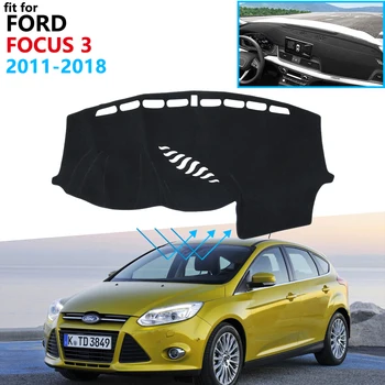 Prietaisų skydelio Dangtelis Apsauginis Padas Ford Focus 3 2011~2018 MK3 Priedai galiniu langu skėtį nuo saulės Kilimų 2013 2016 2017