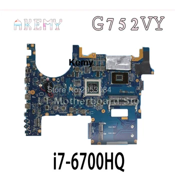 ROG Nešiojamojo kompiuterio motininė plokštė, Skirta Asus G752VS G752VM G752VY G752VT G752VL G752V G752 Bandymai originalus Mainboard