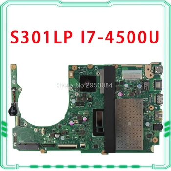 Už 301L Q301LP S301LP Už Asus VivoBook Nešiojamas Plokštė S301la rev2.0 Mainboard I7-4500U Radeon HD 8530M 4G pilnai išbandyti