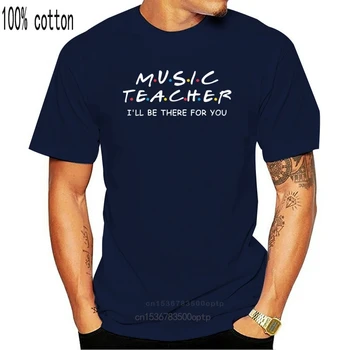 Vyrų Marškinėliai Muzikos Mokytoja - aš būsiu ten, dėl tavęs Moterys marškinėlius