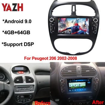 YAZH Android 9.0 GPS Navigacija Peugeot 206 2002 2003 2004 2005 2006 2007 2008 Automobilinis DVD Grotuvas Su 4GB+64GB DSP Auto Radijas